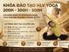 Chiêu Sinh Khóa Đào Tạo HLV Yoga 200H – 300H – 500H | Cấp Chứng Chỉ Quốc Tế